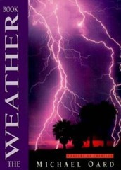 The Weather Book (Wonders of Creation) – Hardcover By Michael Oard – GOOD