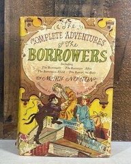 1967 Hardcover “THE COMPLETE ADVENTURES OF THE BORROWERS” Book by Mary Norton
