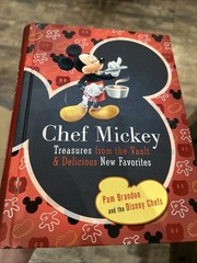 Chef Mickey: Treasures From the Vault & Delicious New Favorites 2010 Recipe Book