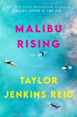 Malibu Rising: A Novel – Paperback By Taylor Jenkins Reid – GOOD