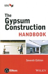 Gypsum Construction Handbook Seventh Edition by USG (2014, Trade Paperback)