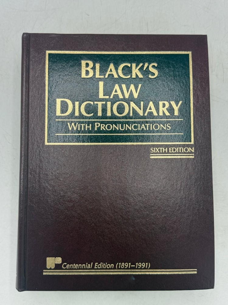 Black’s Law Dictionary Henry Campbell Black 1997 Sixth Centennial Edition Law