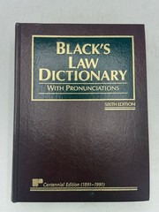 Black’s Law Dictionary Henry Campbell Black 1997 Sixth Centennial Edition Law