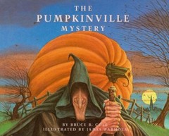 The Pumpkinville Mystery Hardcover Bruce Cole