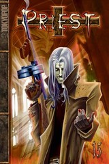 Priest, Vol. 15: Dirge for the Unwanted by Hyung