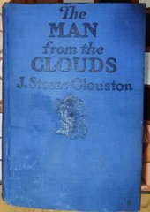 The Man from the Clouds (1919) J. Storer Clouston (George H. Doran Company)