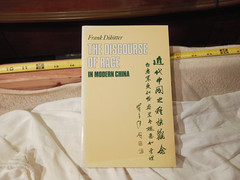 The Discourse of race in modern China by Frank Dikotter in softcover #S3