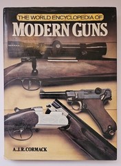 THE WORLD ENCYCLOPEDIA OF MODERN GUNS 1979 – 192 PAGES