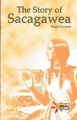 The Story of Sacagawea (The Rosen Publishing Group’s Reading Room Collection), F