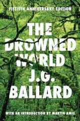 The Drowned World: A Novel – Hardcover, by Ballard J. G. – Very Good