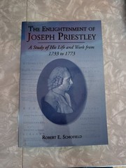 Enlightenment of Joseph Priestley Schofield 1997 Biography History Penn State