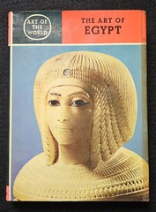 THE ART OF EGYPT 1963 Irmgard Woldering Art of the World Hardcover Dust J VTG