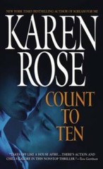 Count to Ten – Mass Market Paperback By Rose, Karen – GOOD