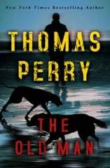 The Old Man – Paperback By Perry, Thomas – VERY GOOD