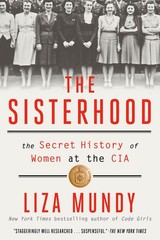 Liza Mundy The Sisterhood (Paperback)
