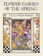 Flower Fairies of the Spring By Cicely Mary Barker. 978072324826