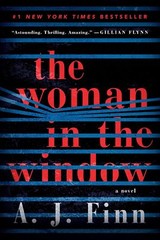 The Woman in the Window by Finn, A. J.