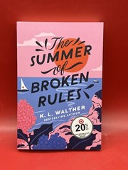 The Summer of Broken Rules by K. L. Walther (2021, Trade Paperback)