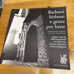 Rogues, Rascals, Well-intentioned & Otherwise Famous Characters of San Gimignano