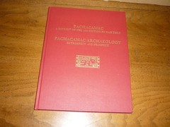 Max Uhle. Pachacamac / Pachacamac Archaeology. Retrospect & Prospect. 1991. Fine