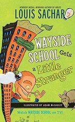 Wayside School Gets a Little Stranger – Paperback – Very Good x