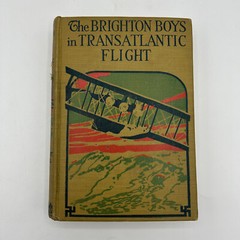 The Brighton Boys in Transatlantic Flight James Driscoll 1920 Hardcover Book