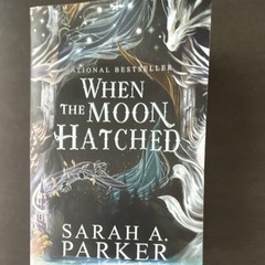 When the Moon Hatched by Sarah A. Parker Paperback Fantasy Romance Novel