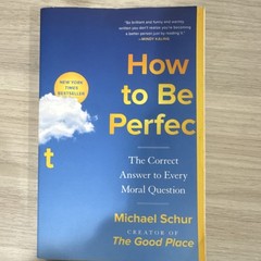 How to Be Perfect by Michael Schur, Paperback, Philosophy & Ethics Book