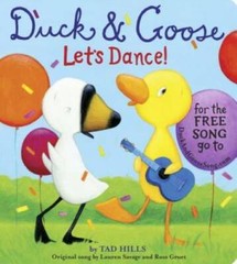 Duck & Goose, Let’s Dance! (with an original song) – Board book – GOOD