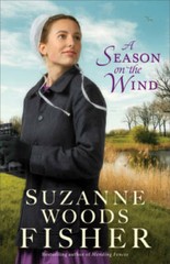 A Season on the Wind – Paperback By Fisher, Suzanne Woods – VERY GOOD