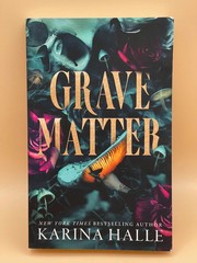 Grave Matter by Karina Halle – New York Times Best Selling Author – Paperback
