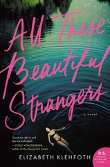 All These Beautiful Strangers: A Gripping Dark Academia Psychological Thrill…