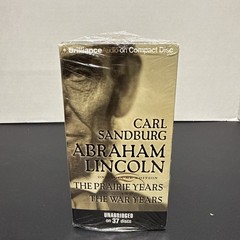 Abraham Lincoln : The Prairie Years and the War Years by Carl. Sandburg…