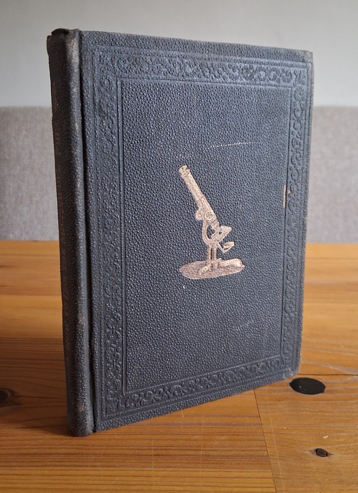 John Phin HOW TO USE THE MICROSCOPE Fifth Edition 1882 Clean Copy Illustrated