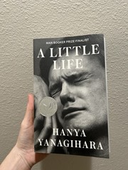 Hanya Yanagihara A Little Life Trade Paperback Anchor Books 2016 Fiction Novel