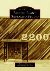 Record Plant, Sausalito Studios, California, Images of America, Paperback