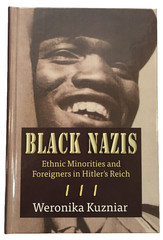 BLACK NAZIS – 3R, WW2, Military History, Wehrmacht, Waffen-SS, War, 3rd Edition