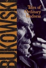 Tales of Ordinary Madness – Paperback By Charles Bukowski – GOOD
