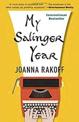 My Salinger Year : A Memoir Paperback Joanna Rakoff