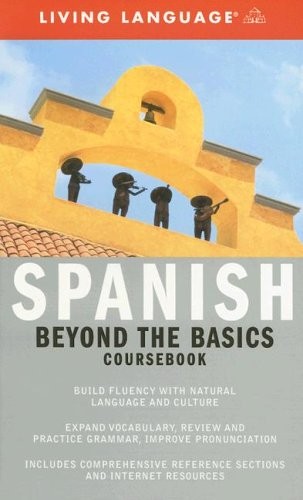 Spanish: Beyond the Basic Courseboo…, Montes, Enrique