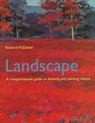 Landscape : A Comprehensive Guide to Drawing and Painting Nature by Richard…