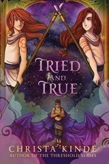 Tried and True by Christa Kinde (English) Paperback Book