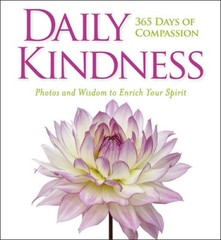 Daily Kindness: 365 Days of Compassion – Hardcover – VERY GOOD