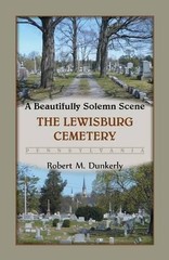 Robert M Dunkerly A Beautifully Solemn Scene (Paperback) (UK IMPORT)