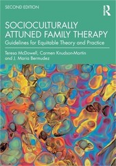Socioculturally Attuned Family Therapy: Guidelines for Equitable Theory and Prac