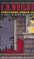 Strangers Among Us: A Karl Alberg Mystery by L.R. Wright