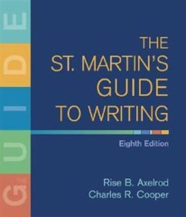The St. Martin’s Guide to Writing – Hardcover By Axelrod, Rise B. – GOOD