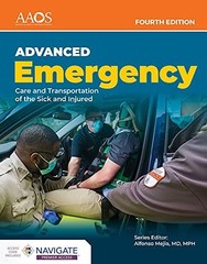 AEMT: Advanced Emergency Care and Transportation of the Sick and Injured Essenti