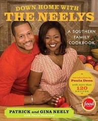 Down Home with the Neelys: A Southern Family Cookbook – Hardcover – GOOD