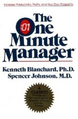 The One Minute Manager – Hardcover By Kenneth H. Blanchard – ACCEPTABLE